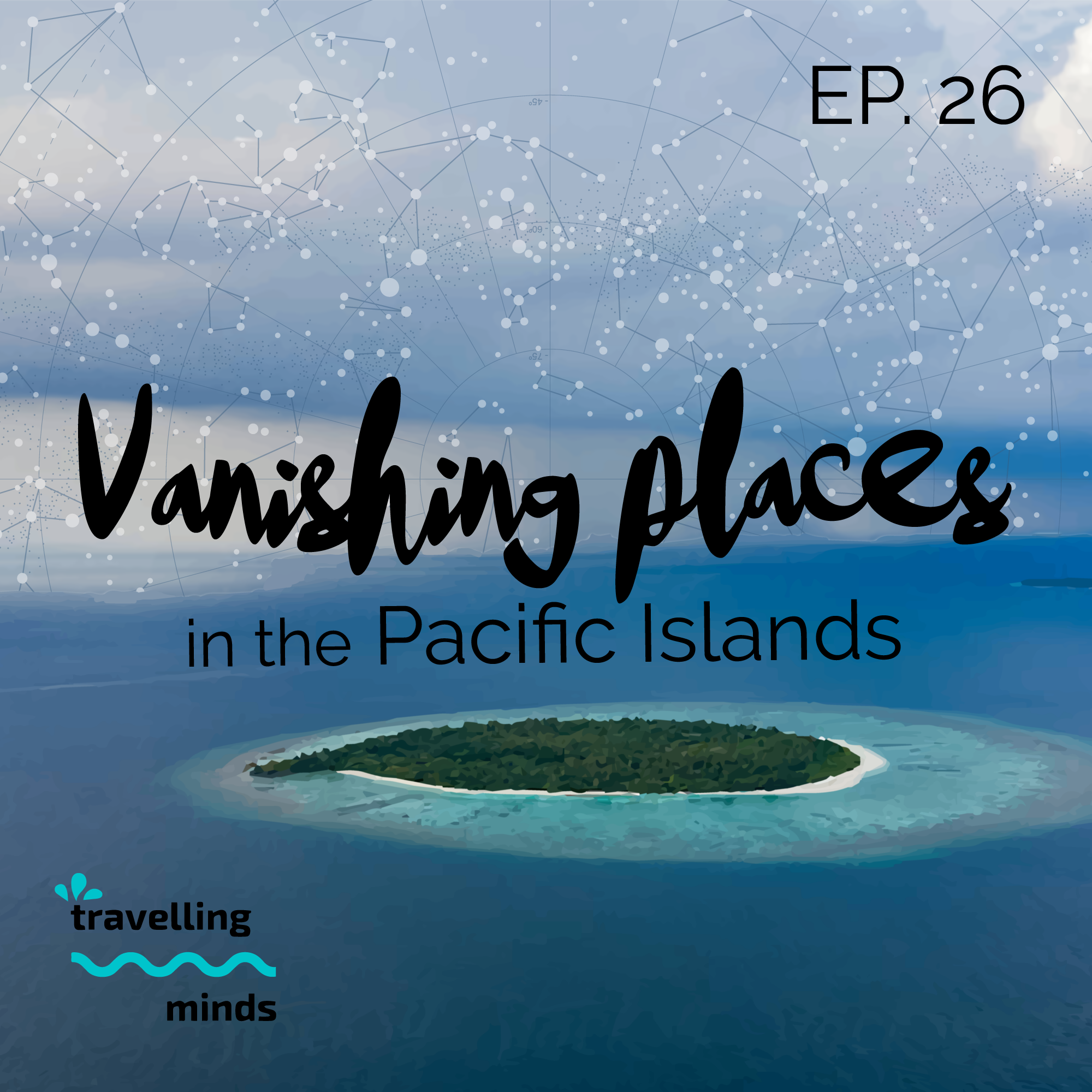 26 Vanishing Places in the Pacific Islands with Lynn Englum Libby J